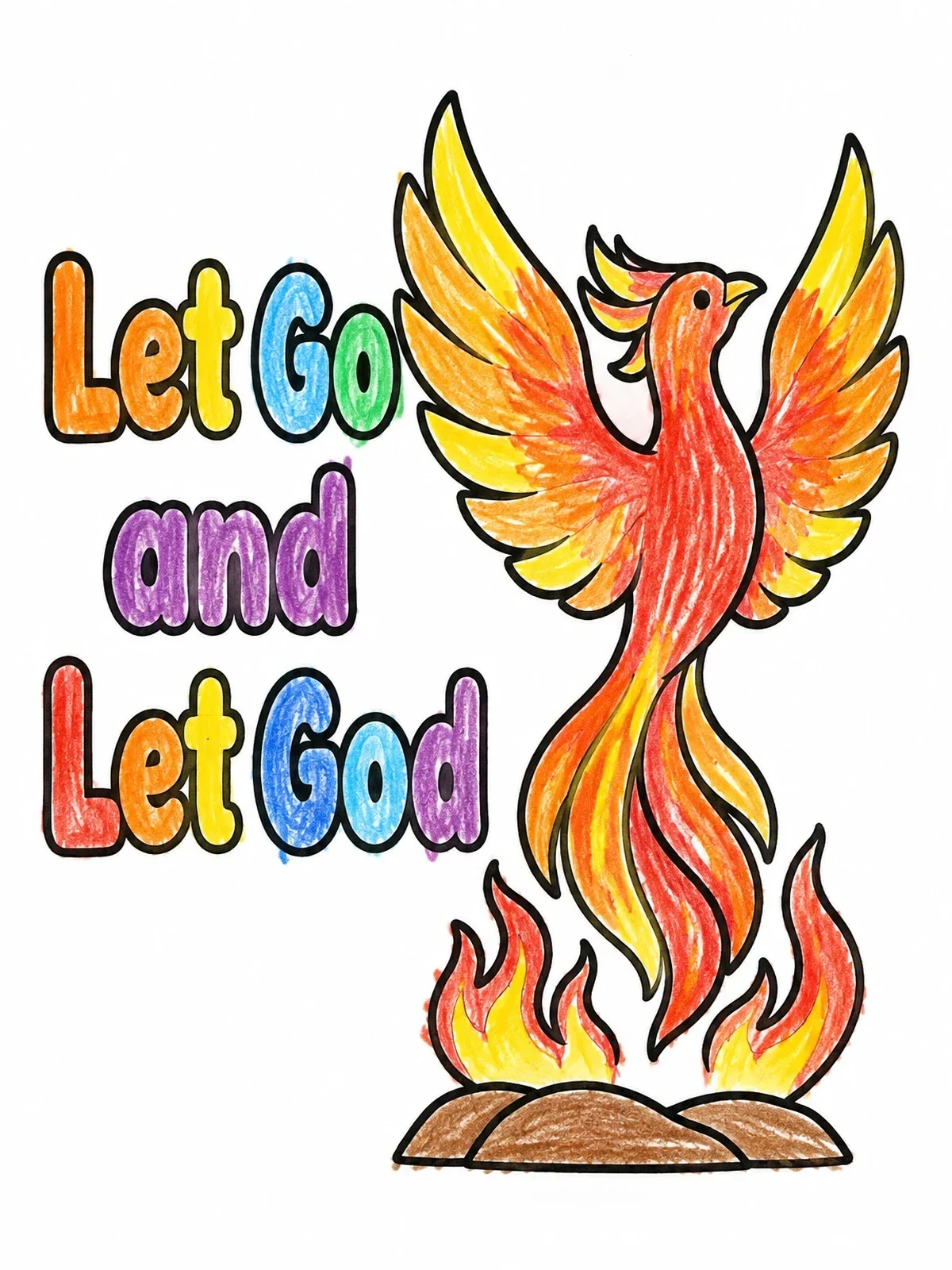 Colored example of the Rising Phoenix Let Go And Let God coloring page