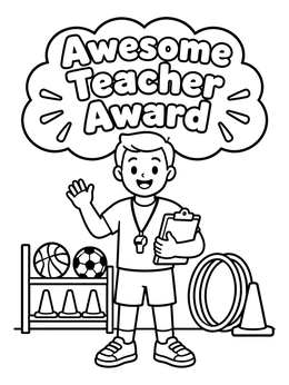 A gym teacher coloring page featuring a coach with sports equipment and an award sign.