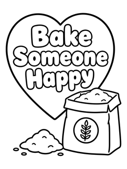 Free printable Bake Someone Happy Flour Sack coloring page