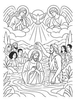A detailed baptism coloring page depicting Jesus being baptized by John in the river with angels above.