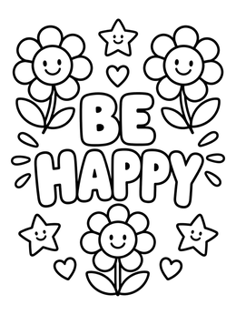 Free printable Be Happy With Smiling Flowers coloring page