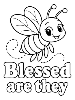 A cheerful cartoon bee flies above bold text on this beatitudes coloring page.