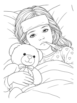 A sick girl resting in bed with a teddy bear in this being sick coloring page.