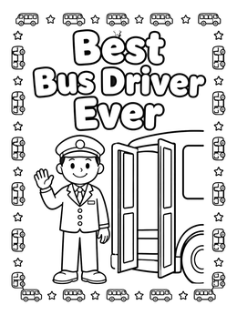 Free printable Best Bus Driver Ever With Bus coloring page