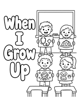 Free printable When I Grow Up Classroom Dreams coloring page