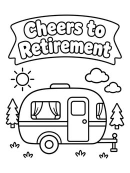 Free printable Cheers To Retirement Camping Trailer coloring page