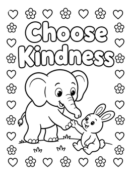 Free printable Choose Kindness Elephant And Bunny coloring page