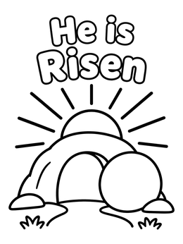 Free printable He Is Risen Empty Tomb coloring page