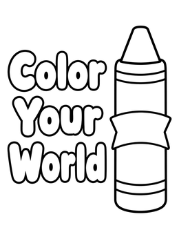 Free printable Color Your World Crayon coloring page
