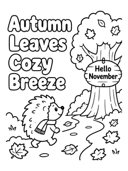 Free printable Cozy Hedgehog Welcomes November coloring page