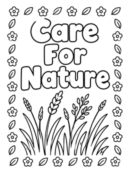 An earth day coloring page featuring wild grasses and the phrase Care for Nature.
