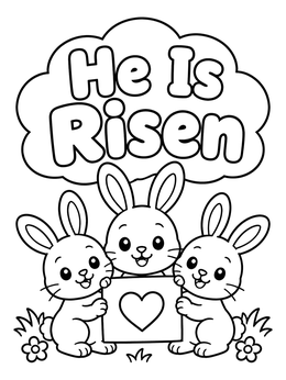 Three cute bunnies celebrate on this easter cards coloring page with a He Is Risen sign.