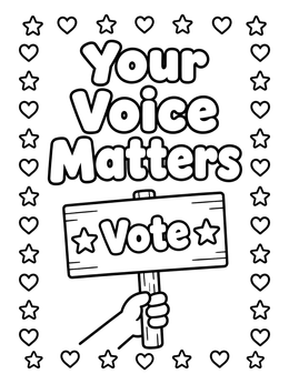 Free printable Your Voice Matters Rally Sign coloring page