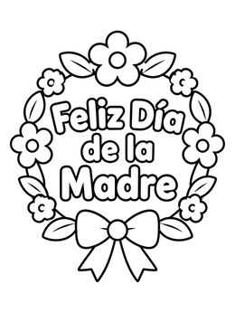 Free printable Feliz Dia De La Madre Floral Wreath coloring page