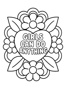 Free printable Girls Can Do Anything Floral Heart coloring page