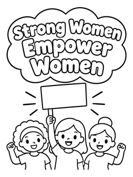 Free printable Strong Women Empower Women Sign coloring page