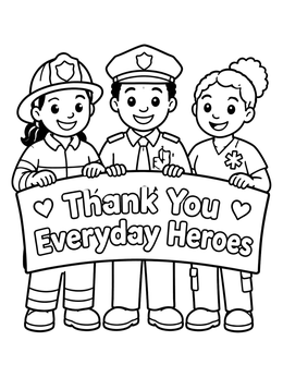 Free printable Thank You Everyday Heroes First Responders coloring page