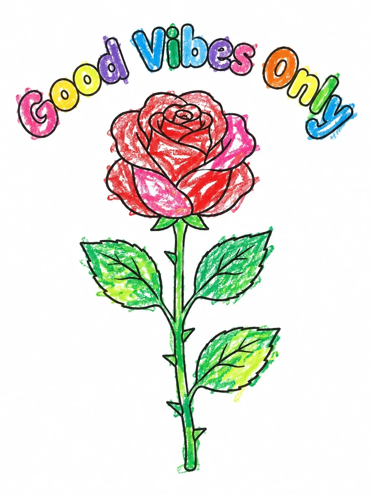 Colored example of the Good Vibes Only Blooming Rose coloring page