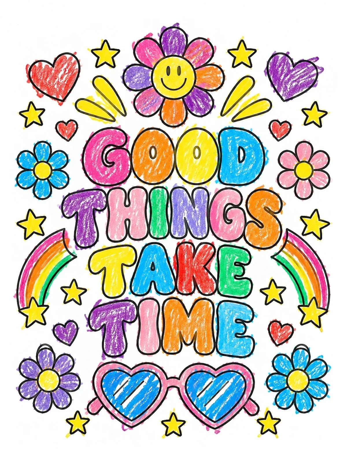 Colored example of the Good Things Take Time Quote coloring page