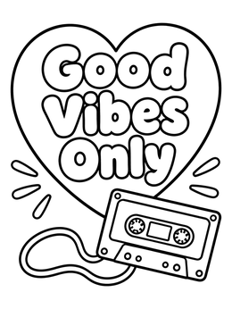 Free printable Good Vibes Only Cassette Tape coloring page