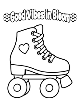A retro roller skate features on this good vibes coloring page with cute flowers.
