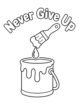 Free printable Never Give Up Paint Bucket coloring page