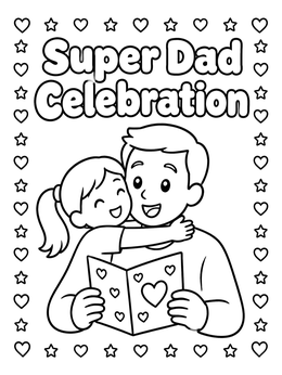 Free printable Super Dad Birthday Celebration Card coloring page