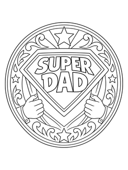 A bold Super Dad crest inside a circular badge on this happy birthday dad coloring page.