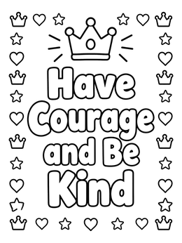 Free printable Have Courage And Be Kind Crown coloring page