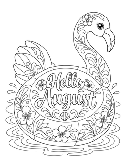 A decorative hello august coloring page featuring a patterned flamingo float on water.