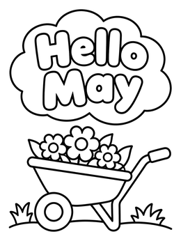 Free printable Hello May Flower Wheelbarrow coloring page