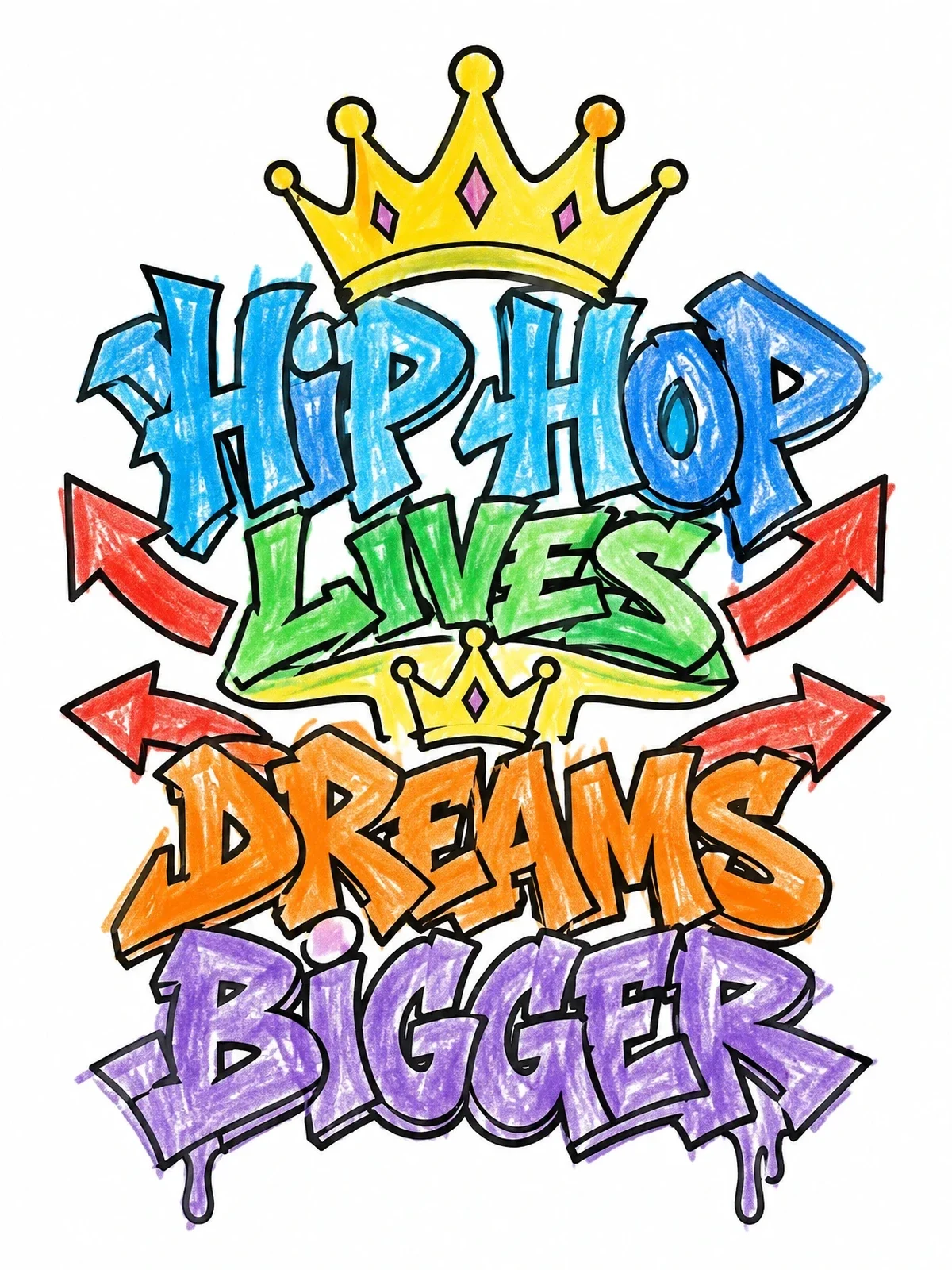 Colored example of the Hip Hop Lives Dreams Bigger Graffiti coloring page