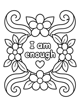 Free printable I Am Enough Floral Frame coloring page