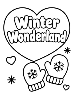 A cozy january coloring page featuring warm mittens, snowflakes, and a heart with Winter Wonderland text.
