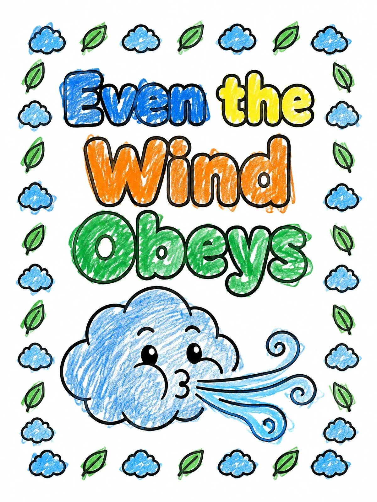 Colored example of the Even The Wind Obeys Cloud coloring page