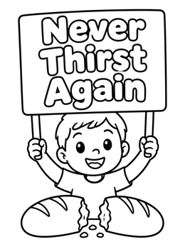 Free printable Boy Holding Never Thirst Again Sign coloring page