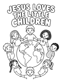 A jesus loves the children coloring page featuring happy kids holding hands around the globe with large text.
