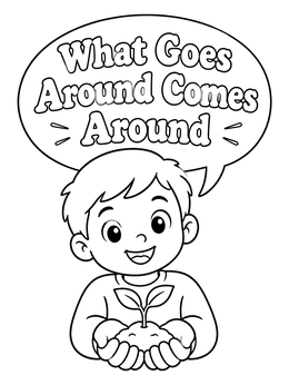 Free printable What Goes Around Comes Around Boy With Sprout coloring page