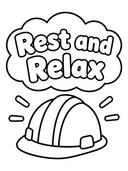 A construction hard hat beneath a Rest and Relax speech bubble on this Labor Day coloring page.