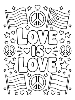 Bold text surrounded by flags and peace signs on this pride coloring page.