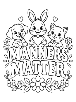 A puppy, bunny, and kitten above the text on this manners coloring page.