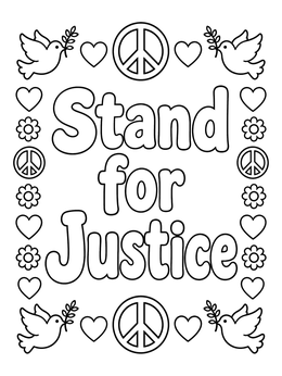 Free printable Stand For Justice Peace Poster coloring page