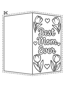 Free printable Foldable Best Mom Ever Card coloring page