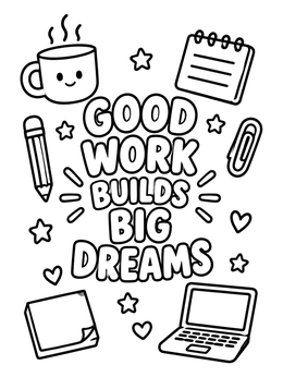 Free printable Motivational Work Quote With Office Doodles coloring page