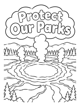 Free printable Protect Our Parks Hot Spring coloring page