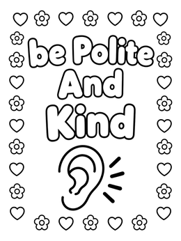 Free printable Be Polite And Kind Listening Ear coloring page