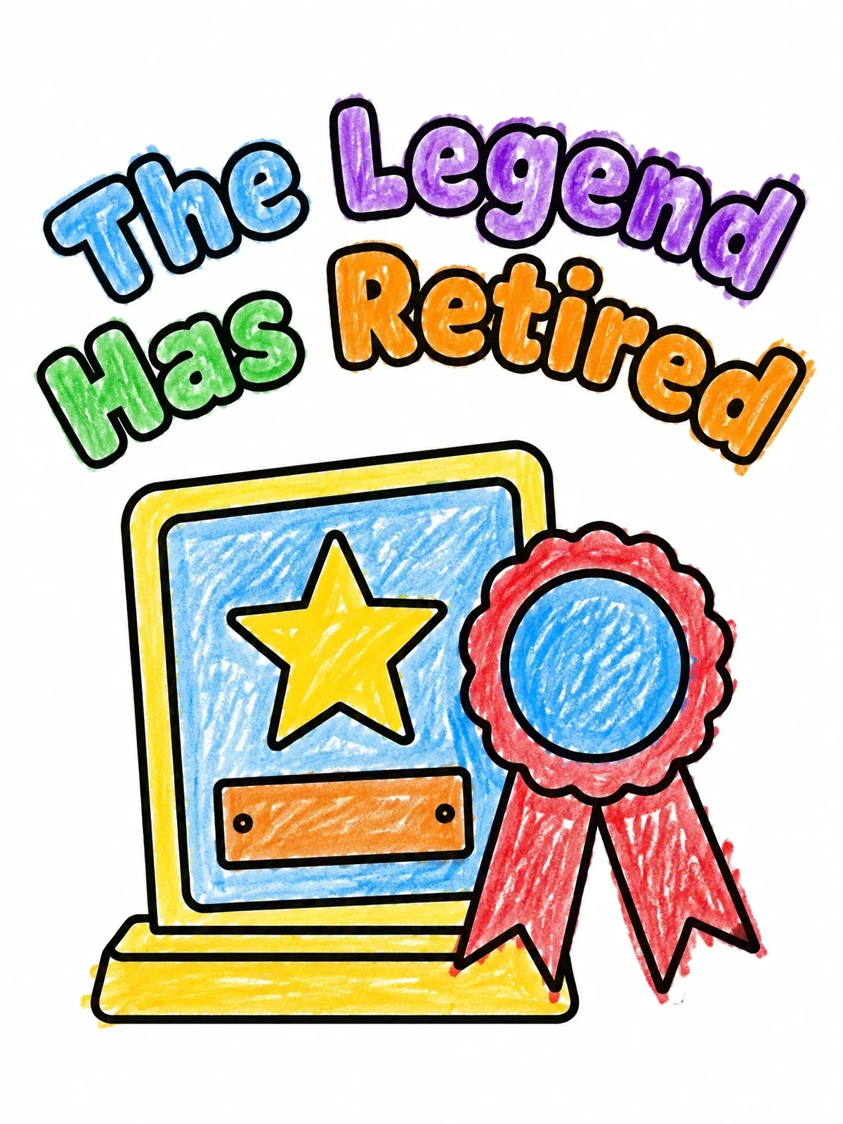 Colored example of the The Legend Has Retired Trophy Award coloring page