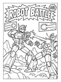 Action-packed robot battle comic book cover coloring page with laser blasts and bold title lettering.