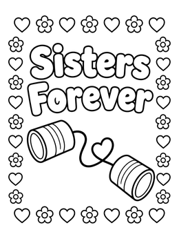 Free printable Sisters Forever Tin Can Telephone coloring page
