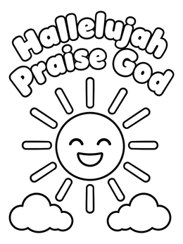 Free printable Smiling Sun Hallelujah Praise God coloring page
